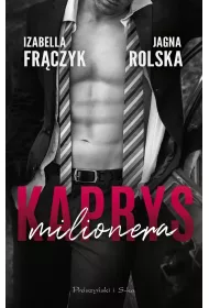 Kaprys milionera. Tom 1