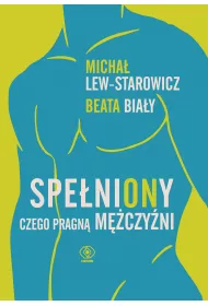 SpeniONy. Czego pragn mczyni