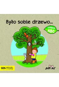 Byo sobie drzewo