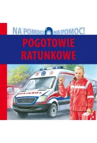 Na Pomoc! Pogotowie ratunkowe