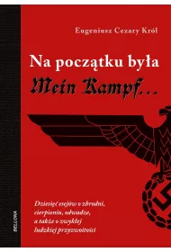 Na pocztku bya Mein Kampf