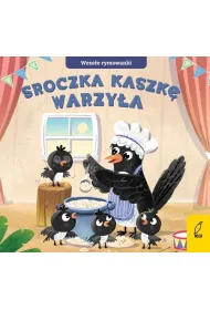 Weso�e rymowanki. Sroczka kaszk� warzy�a