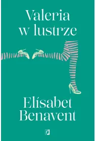 eBook Valeria w lustrze. Valeria. Tom 2 mobi epub