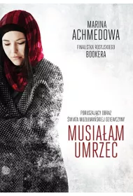 Musia�am umrze�