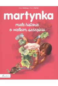 Martynka. Ma�e historie o wielkim szcz�ciu