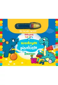 Odkrywaj kolory z wodnym pisakiem. Dinozaury
