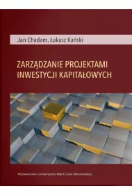Zarz�dzanie projektami inwestycji kapita�owych