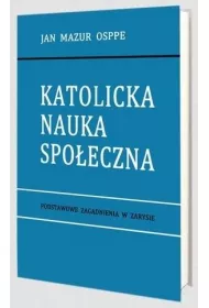 Katolicka nauka spo�eczna