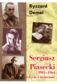 Sergiusz Piasecki �ycie i tw�rczo�� /LTW/ 2012