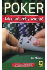 Poker. Jak gra� �eby wygra�