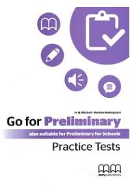 Go For Preliminary Practice Tests. Student's Book