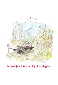 Miko�ajek. Miko�ajek i Wielki Cyrk Koleg�w