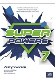 Super Powers 7. Zeszyt �wicze� do j�zyka angielskiego dla klasy si�dmej szko�y podstawowej. Nowa edycja 2026-2028