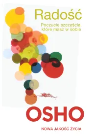 Rado��. Poczucie szcz�cia, kt�re masz w sobie