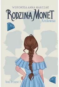 eBook Krlewna. Rodzina Monet. Tom 2. Cz 1 mobi epub