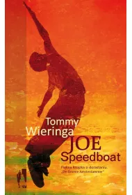 Joe Speedboat Tommy Wieringa
