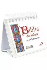 Biblia dla kobiet na ka�dy dzie� roku