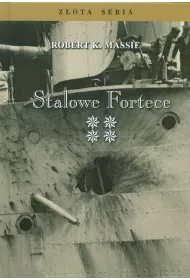Stalowe fortece. Tom 4