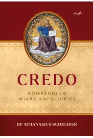 Credo. Kompendium wiary katolickiej