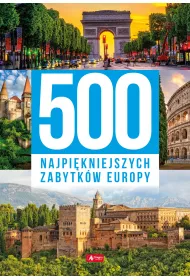 500 najpi�kniejszych zabytk�w Europy