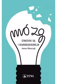 M�zg-starzenie si� i neurodegradacja