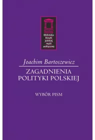 Zagadnienia polityki polskiej