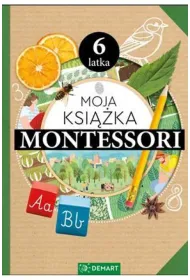 Moja ksi��ka Montessori 6-latka