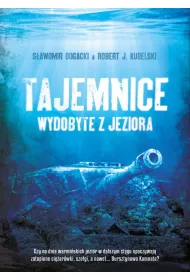 Tajemnice wydobyte z jeziora