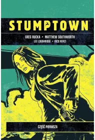 Stumptown. Tom 1