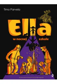 Ella w nocnej szkole. Tom 5