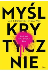 My�l krytycznie i nie daj sobie wcisn�� kitu