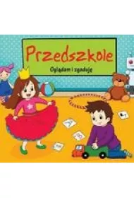 Ogl�dam i zgaduj�. Przedszkole *