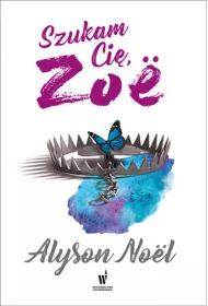 Szukam Ci�, Zoe