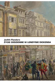 �ycie codzienne w Londynie Dickensa