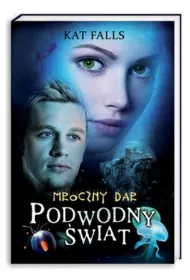 Podwodny �wiat. Mroczny dar