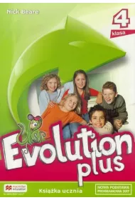 Evolution Plus 4. Ksi��ka ucznia. J�zyk angielski. Szko�a podstawowa