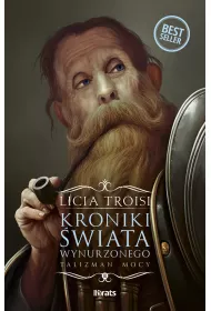 Kroniki wiata Wynurzonego. Tom 3: Talizman mocy
