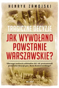 eBook Jak wywo�ano powstanie warszawskie. Tragiczne dzieje mobi epub