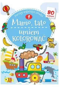 Mamo, tato umiem kolorowa� 1. Poznaj� angielskie s��wka