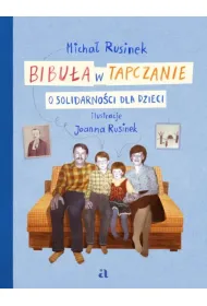 Bibu�a w tapczanie. O Solidarno�ci dla dzieci