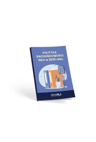 Polityka rachunkowo�ci NGO w 2026 roku
