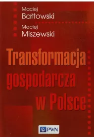 Transformacja gospodarcza w Polsce