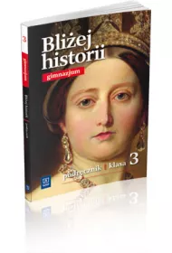 Historia GIM KL 3. Podr�cznik. Bli�ej historii (2013)