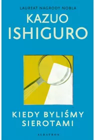 Kiedy bylimy sierotami