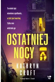 Ostatniej nocy