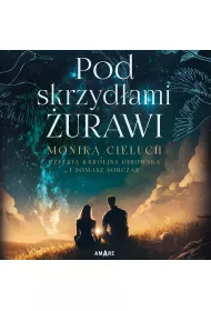 Audiobook Pod skrzydami urawi mp3