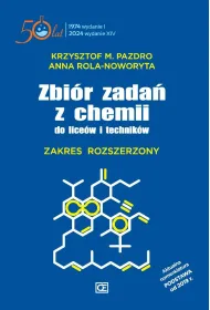 Zbi�r zada� z chemii do lice�w i technik�w. Zakres rozszerzony