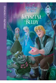 Opowie�ci z Arendelle. Kryszta� Buldy