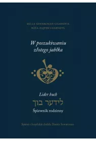 W poszukiwaniu z�otego jab�ka. Lider buch &ndash; �piewnik rodzinny