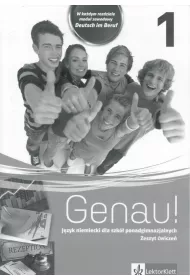 Genau! 1. Zeszyt �wicze� do j�zyka niemieckiego dla szk� ponadgimnazjalnych